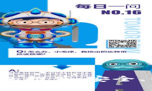 好用的数字币钱包推荐：安全、便捷、实用的选择